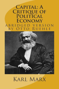 Image of Capital A Critique of Political Economy