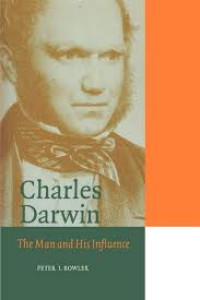 Image of Charles Darwin - The Man and His Influence