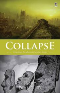 Image of Collapse - Runtuhnya Peradaban-peradaban Dunia