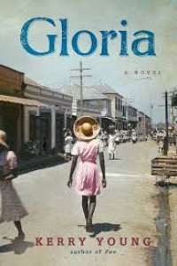 Image of Gloria A Novel