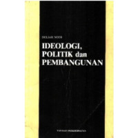 Image of Ideologi, Politik & Pembangunan