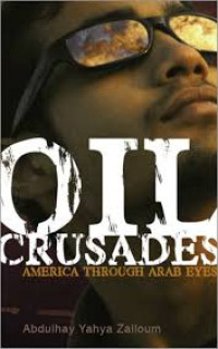 Image of Oil Crusades America Through Arab Eyes