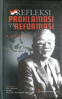 Image of Refleksi Proklamasi VS Reformasi