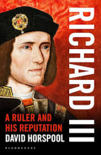 Image of Richard III - A Ruler and His Reputation