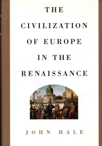 Image of The Civilization of Europe in the Renaissance